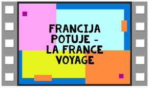 »Francija potuje« – La France voyage