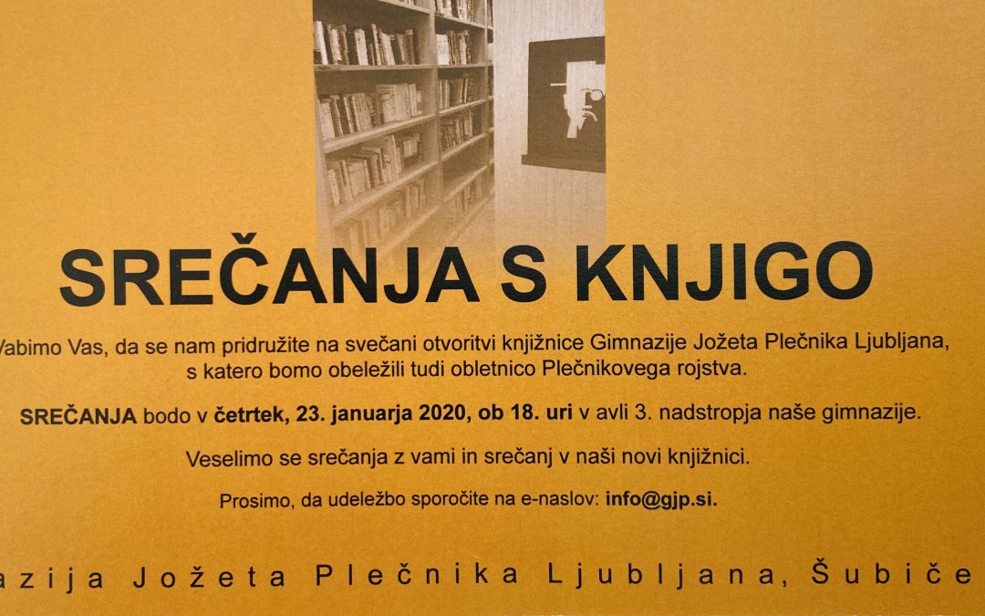 Srečanja s knjigo – svečana otvoritev nove šolske knjižnice