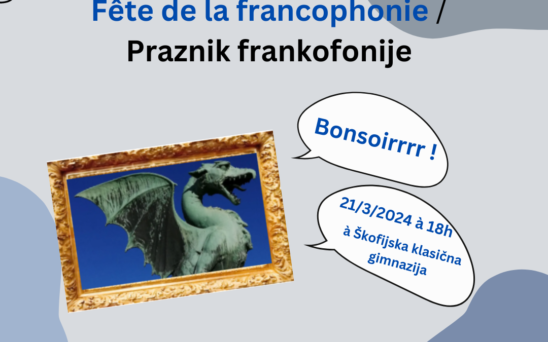 Praznik frankofonije (Fête de la francophonie)